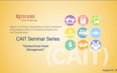 CAIT Seminar Series on Geotechnical Asset Management